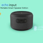 Smart Speaker: Amazon Echo Input Portable Review