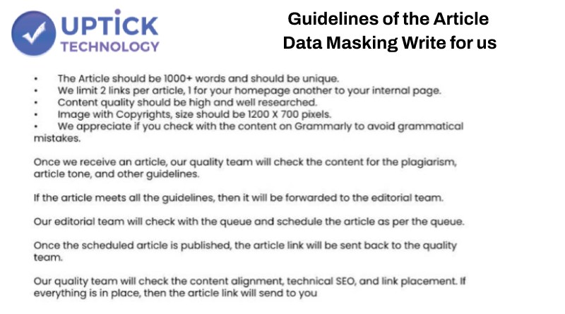Guidelines of the Article – Data Masking Write For Us