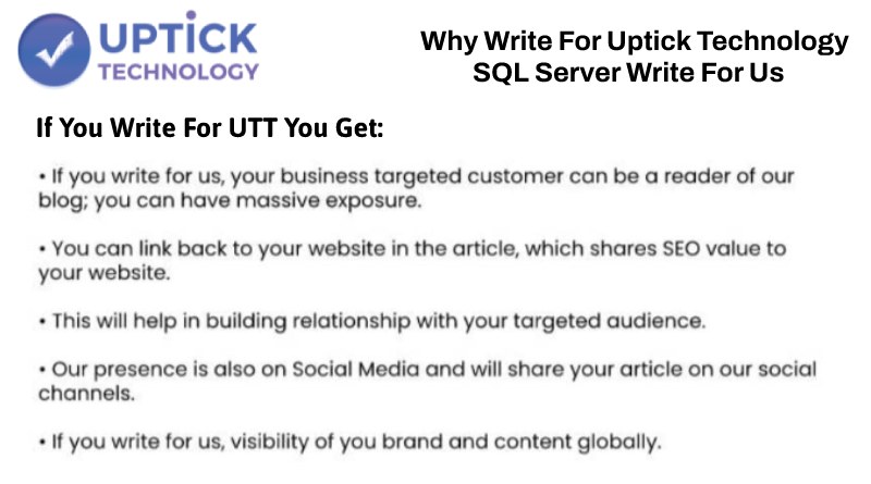 Why Write for UptickTechnology– SQL Server Write For Us