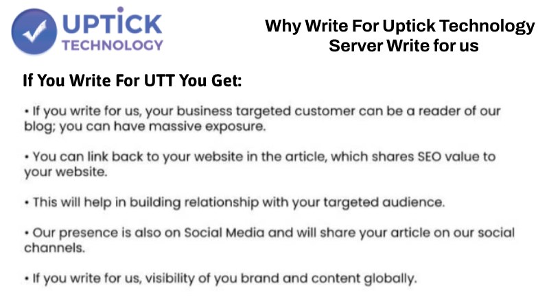Why Write for UptickTechnology– Server Write For Us