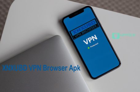 XNXubd VPN Browser Apk – For Secure Browsing