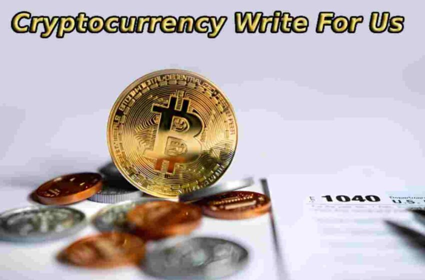 BitCoin Write For Us, Guest Post, And Advertise with us, Submit Post, Contribute.
