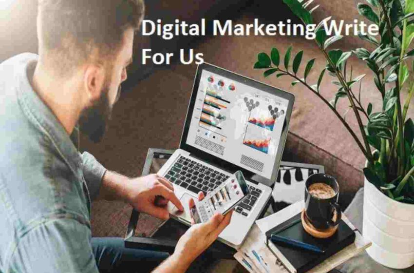 Physical Marketing Write For Us, Guest Post, and Contribute