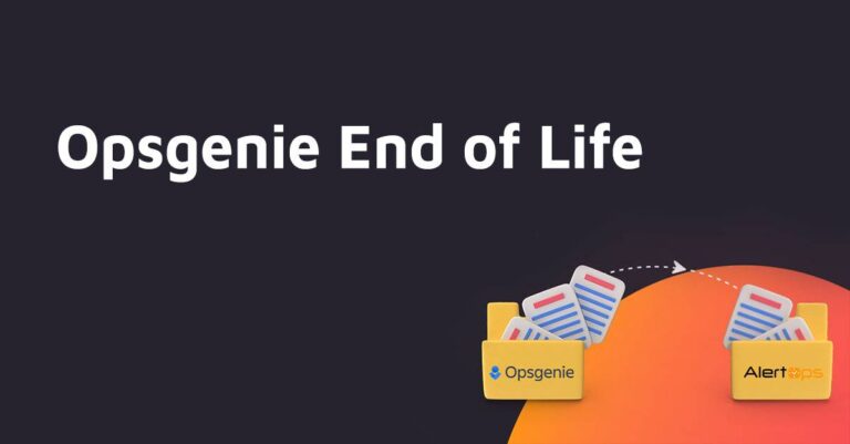 Preparing for Opsgenie End-of-Life - What Are Your Options