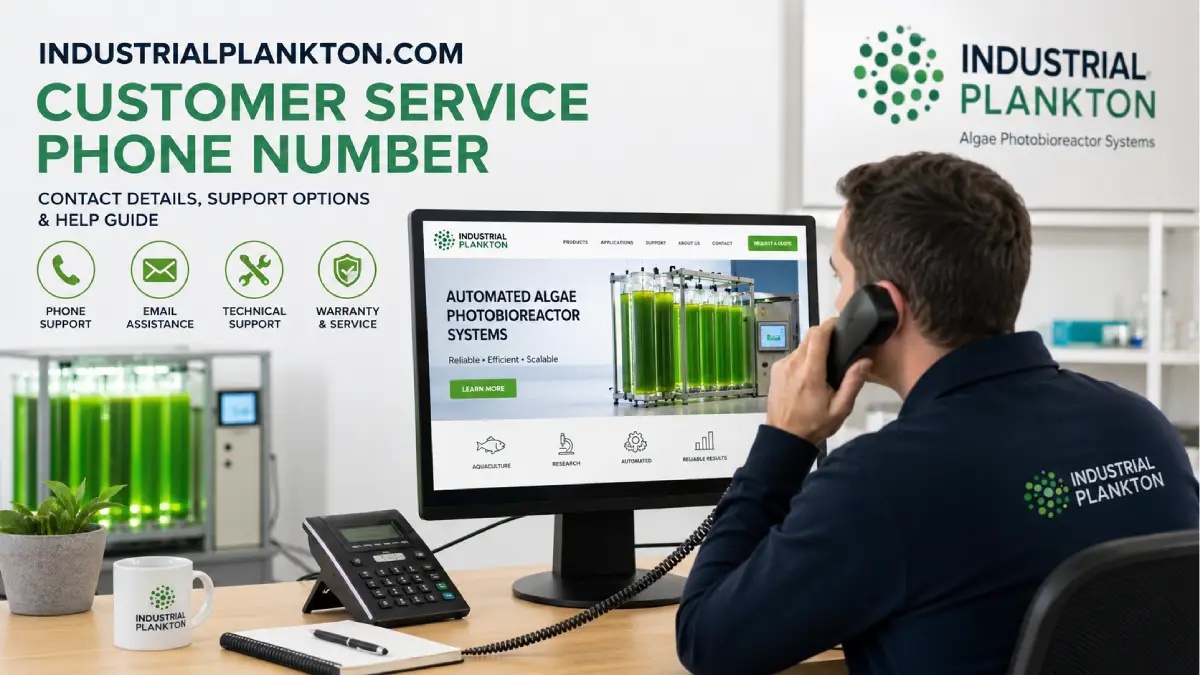 IndustrialPlankton.com Customer Service Phone Number: Complete Contact & Support Guide
